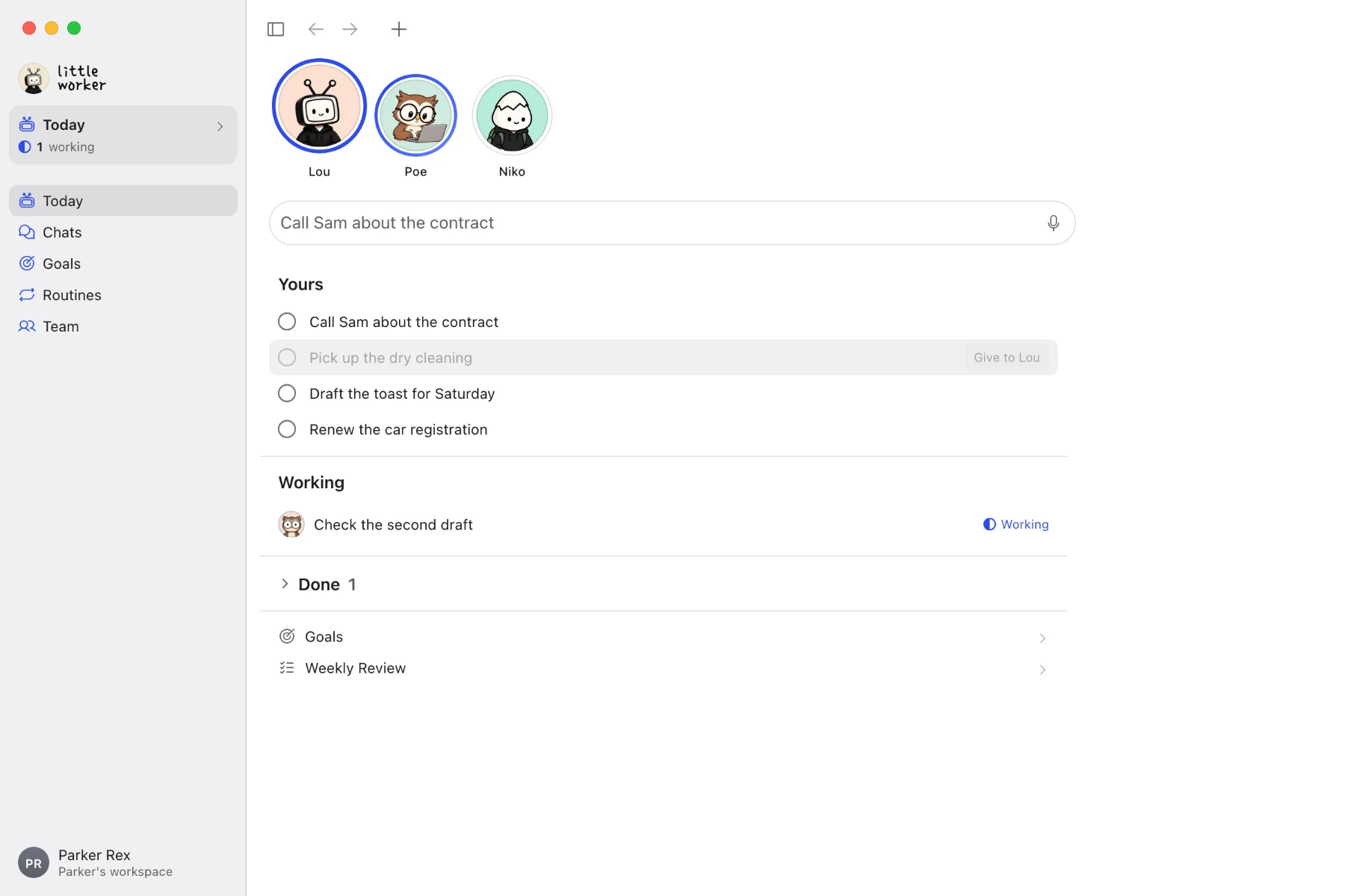 Today in the Mac app with the to-do Pick up the dry cleaning held over Lou's face to give it to him.