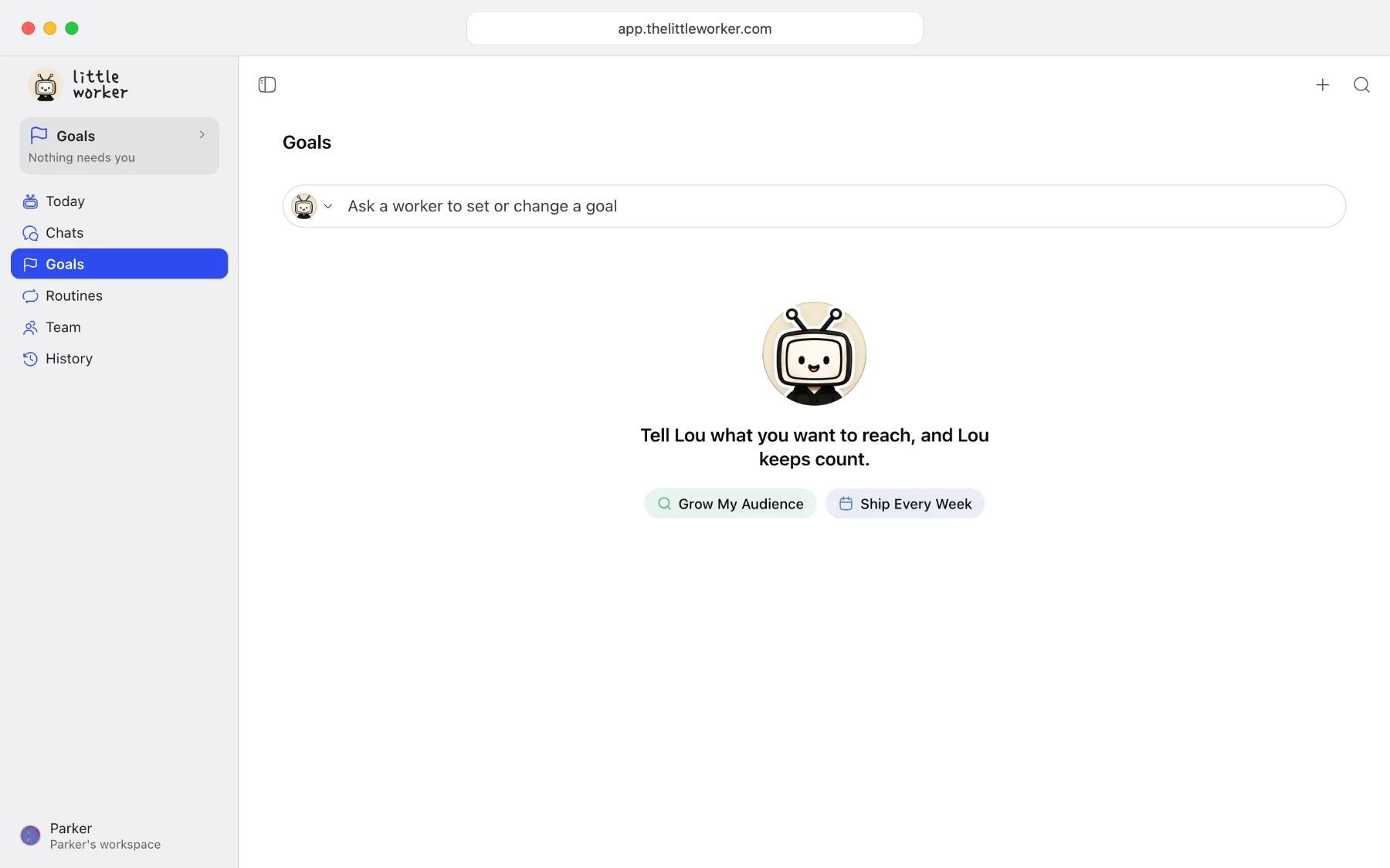 Goals in the web app before the first goal: a line to ask a worker to set one, Lou, and Tell Lou what you want to reach, and Lou keeps count.