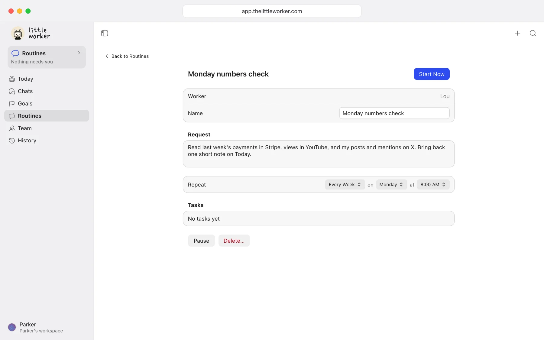 The routine Monday numbers check in the web app: Lou reads last week's payments in Stripe, views in YouTube, and posts and mentions on X, and brings back one short note on Today. It repeats every week on Monday at 8:00 AM.