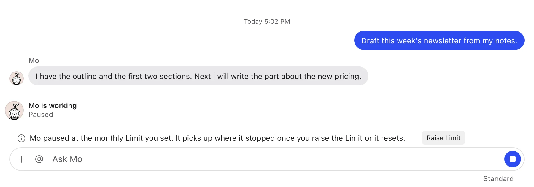 Mo paused on the Mac at the monthly Limit you set, with Raise Limit. It picks up where it stopped once you raise the Limit or the month resets.